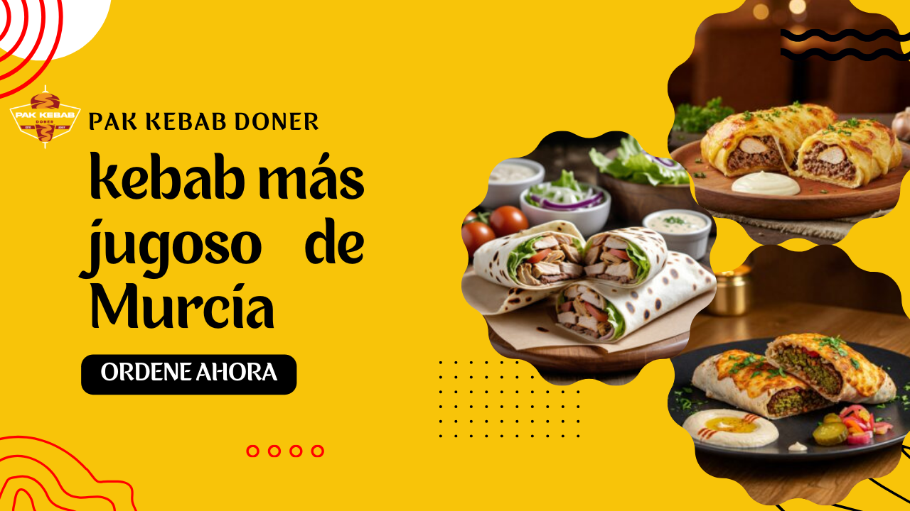 kebab más jugoso en Murcia