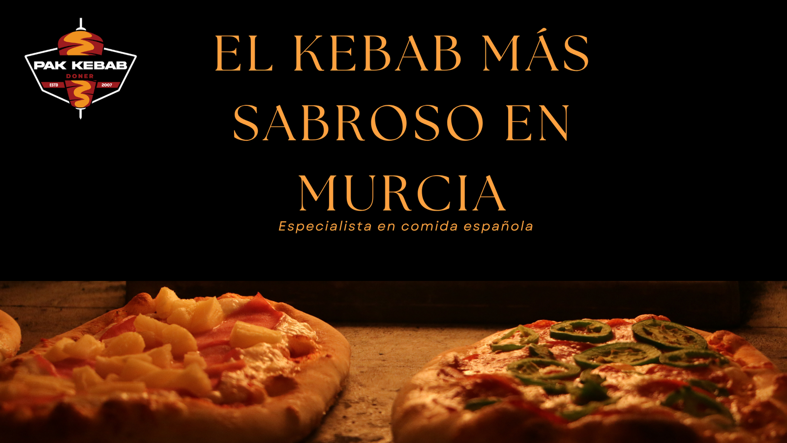 el kebab más sabroso en Murcia