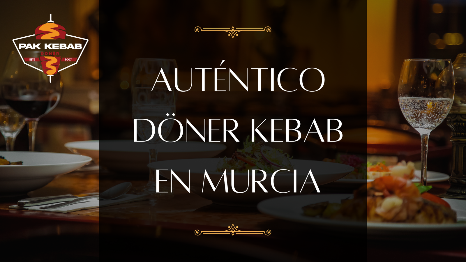 Cómo encontrar un auténtico Döner Kebab en Murcia